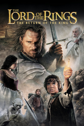 دانلود فیلم ارباب حلقه ها: بازگشت پادشاه The Lord of the Rings: The Return of the King 2003