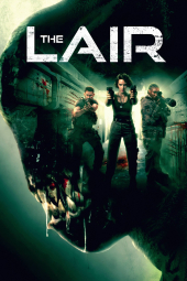 دانلود فیلم لانه The Lair 2022