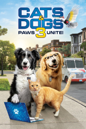 دانلود فیلم گربه ‌ها و سگ‌ ها 3: اتحاد پنجه‌ها Cats & Dogs 3: Paws Unite 2020