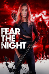 فیلم از شب بترس Fear the Night 2023