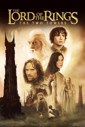 فیلم ارباب حلقه ها: دو برج  The Lord of the Rings: The Two Towers 2002