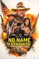 دانلود فیلم No Name and Dynamite Davenport 2022