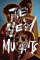 دانلود فیلم جهش‌ یافته‌های جدید The New Mutants 2020