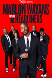 دانلود فیلم Marlon Wayans Presents: The Headliners 2022