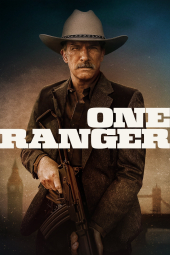 فیلم تنها تکاور One Ranger 2023