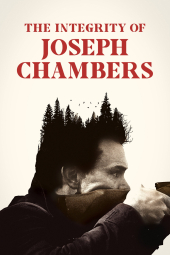 فیلم شرافت جوزف چمبرز The Integrity of Joseph Chambers 2022