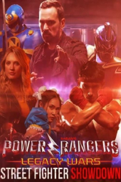 دانلود فیلم پاور رنجرها جنگ های وراثتی : نمایش مبارز خیابانی Power Rangers Legacy Wars: Street Fighter Showdown 2018