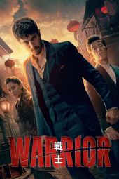 دانلود سریال مبارز Warrior 2019