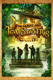 فیلم جستجو برای طلای تام سایر The Quest for Tom Sawyer's Gold 2023