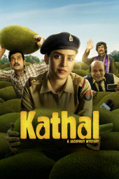 فیلم کاتال: راز جک فروت Kathal: A Jackfruit Mystery 2023