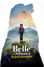 فیلم بل و سباستین: نسل جدید Belle et Sébastien: Nouvelle génération 2022