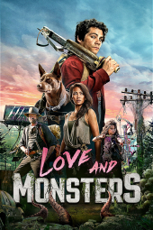 دانلود فیلم عشق و هیولاها Love and Monsters 2020