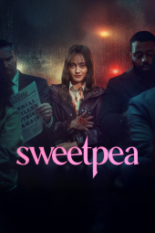 دانلود سریال گلبرگ Sweetpea 2024