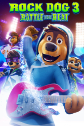 فیلم سگ آوازه خوان 3: نبرد با ریتم Rock Dog 3: Battle the Beat 2023