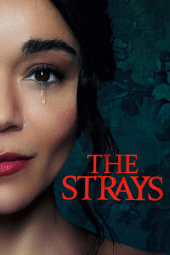 فیلم ولگردها The Strays 2023