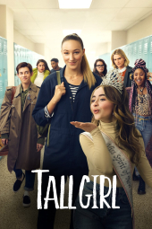 دانلود فیلم دختر قد بلند Tall Girl 2019