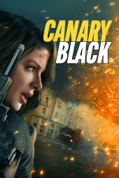 دانلود فیلم قناری سیاه Canary Black 2024