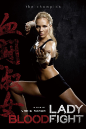 دانلود فیلم Lady Bloodfight 2016