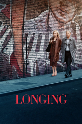 دانلود فیلم اشتیاق Longing 2024