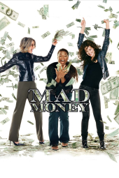 پول کثیف Mad Money 2008