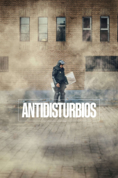 دانلود سریال پلیس ضد شورش Antidisturbios (Riot Police) 2020