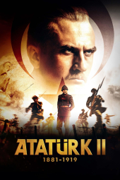 دانلود فیلم آتاتورک 1881 – 1919 قسمت 1 Atatürk 1881-1919 Part 1 2024