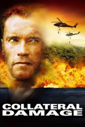 دانلود فیلم تلفات جانبی Collateral Damage 2002