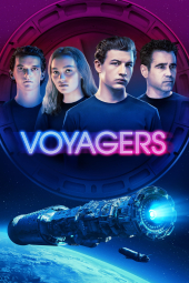 دانلود فیلم مسافران Voyagers 2021