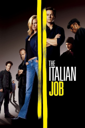 دانلود فیلم کسب و کار ایتالیایی The Italian Job 2003