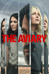 دانلود فیلم The Aviary 2022