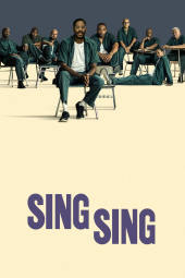 دانلود فیلم سینگ‌ سینگ Sing Sing 2023