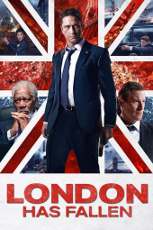 دانلود فیلم سقوط لندن London Has Fallen 2016