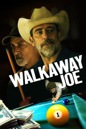 دانلود فیلم برو پی کارت جو Walkaway Joe 2020