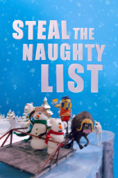 دانلود فیلم سرقت لیست شیطنت‌ها Steal the Naughty List 2024