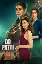 دانلود فیلم دو کارت Do Patti 2024