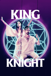 دانلود فیلم King Knight 2022