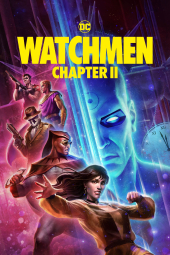 دانلود فیلم نگهبانان: قسمت دوم Watchmen: Chapter II 2024