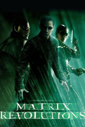 دانلود فیلم ماتریکس 3: انقلاب‌های ماتریکس The Matrix Revolutions 2003