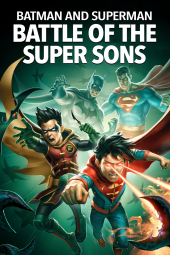 بتمن و سوپرمن: نبرد پسران شگفت انگیز Batman and Superman: Battle of the Super Sons 2022