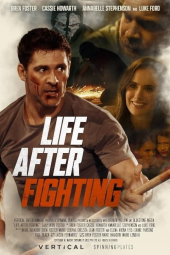 دانلود فیلم زندگی پس از مبارزه Life After Fighting 2024