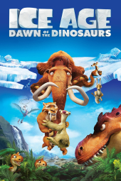 دانلود فیلم عصر یخبندان ۳: ظهور دایناسورها Ice Age: Dawn of the Dinosaurs 2009