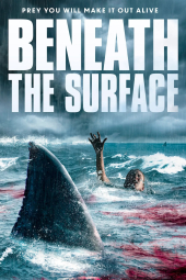 دانلود فیلم Beneath the Surface 2022