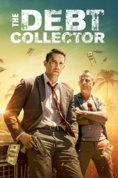 دانلود فیلم شرخر قسمت اول The Debt Collector 2018