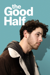 دانلود فیلم نیمه خوب The Good Half 2023