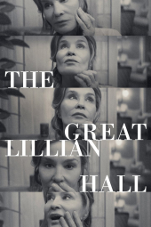 دانلود فیلم لیلیان هال بزرگ The Great Lillian Hall 2024