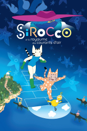 دانلود فیلم سیروکو و پادشاهی بادها Sirocco and the Kingdom of the Winds 2023