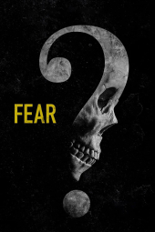 فیلم ترس Fear 2023