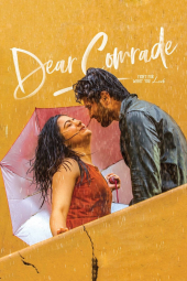 دانلود فیلم رفیق عزیز Dear Comrade 2019