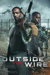 دانلود فیلم خارج از حفاظ Outside the Wire 2021