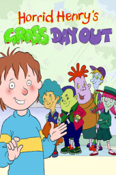 دانلود فیلم سفر حال بهم زن هنری چندشه Horrid Henry's Gross Day Out 2020